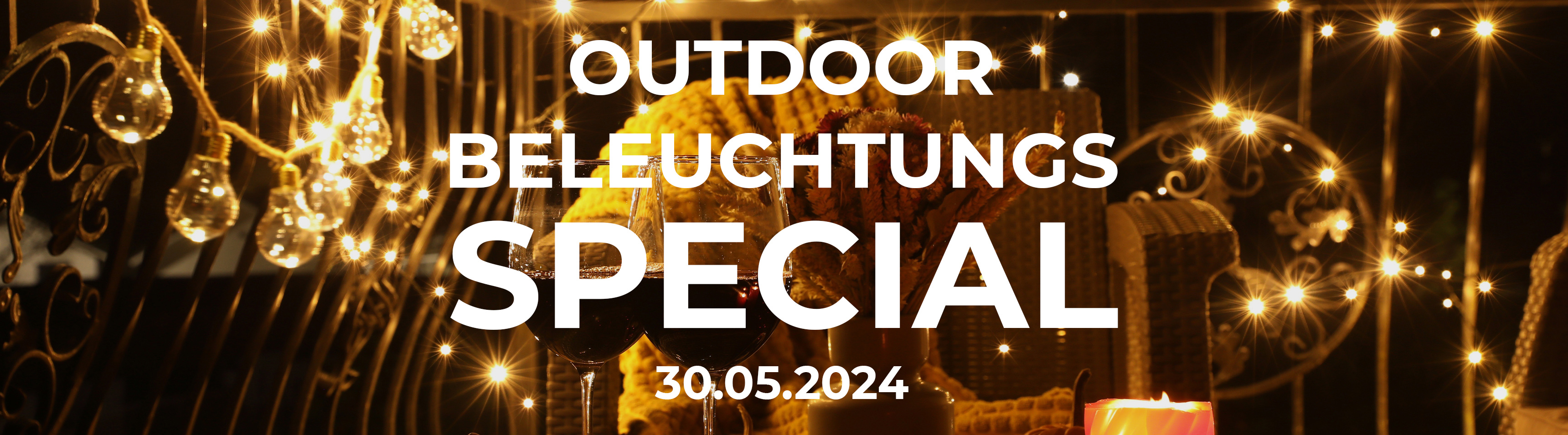 Outdoorbeleuchtungs-Special